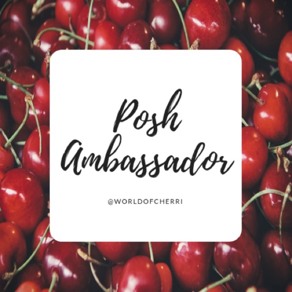 🍒Posh Ambassador